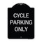 Signmission Cycle Parking Only Heavy-Gauge Aluminum Architectural Sign, 24" x 18", BS-1824-24200 A-DES-BS-1824-24200 - alternate 1
